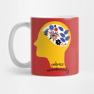 embrace neurodiversity Mug